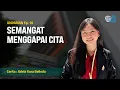 Download Lagu Semangat Menggapai Cita - Cerita Adela Kara Belinda // UNPARIAN Ep. 10