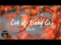 Peach Pit - Give Up Baby Go (Lyric video)