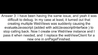 Android Webview EvaluateJavascript sometimes does not return a response
