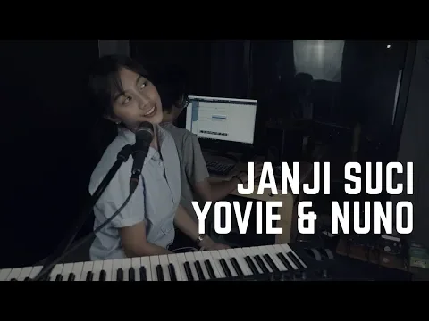 Download MP3 JANJI SUCI ( YOVIE \u0026 NUNO ) -  MICHELA THEA COVER