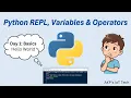 Python for Beginners REPL Variables Data Types - Day1