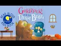 Goldilocks and The Three Bears - Read Aloud Kids Book