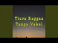 Download Lagu Tiara Reggae Tanpa Vokal