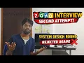 Zoho interview experience second attempt Till system design