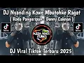 Download Lagu DJ RODA PANGURIPAN DENNY CAKNAN || NYANDING KOWE MBUTOHKE RAGAT VIRAL TIKTOK 2025