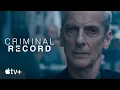 Criminal Record Trailer Apple TV
