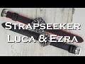 Lagu Strapseeker Luca and Strapseeker Ezra Hybrid Strap Video #strapseeker