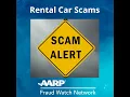 AARP Fraud Watch Network - Rental Car Scams