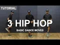Basic Hip Hop Dance moves for beginners 3 Dance moves Deepak Tulsyan Dance Tutorial