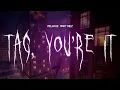 Download Lagu melanie martinez - tag, you're it [ sped up ] lyrics