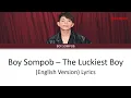 Download Lagu Boy Sompob - The Luckiest Boy Ost.Until We Meet again the series (English Version) Lyrics