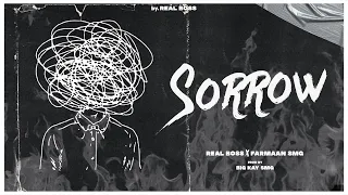 SORROW REAL BOSS X FARMAAN SMG 