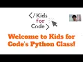 Kids for Code - Python Installing Python and PyCharm