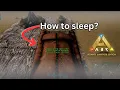 How to sleep in ARK Ultimate Survival Edition Mobile UME