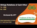 Strings Rotations of Each Other String KMP Algorithm GFG POTD C Java Code Kar Lo