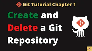 How to create and delete Git Repository on GitHub Git Tutorial Chapter 2 The K Academy