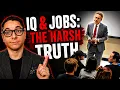 The Hard Truth About IQ and Your Career
