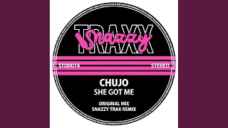 she got me original mix 