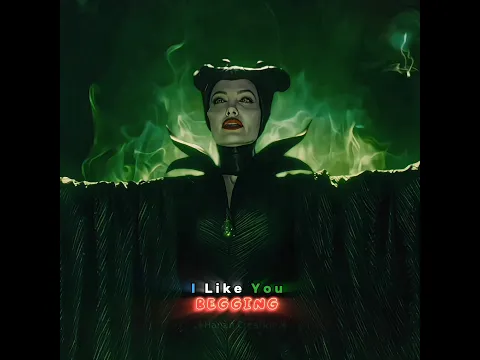 I Like You Begging⚡Queen Maleficent :☠️🔥#fyp #maleficent #angelinajolie #hollywood #motherlove #sad