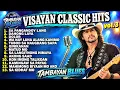 VISAYAN CLASSIC HITS | BLUES ROCK COVER volume 3