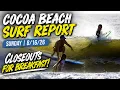 Cocoa Beach Surf Report Sunday 26