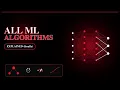 All Machine Learning algorithms explained in 17 mi