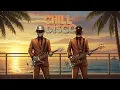 Download Lagu DAFT PUNK VIBES 🌇 | Chill Disco x Retro Twilight Lounge by the Bay