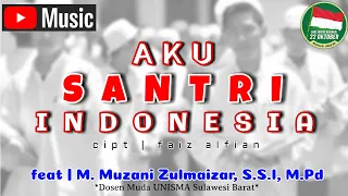 Download (MUSIKrasa) Aku Santri Indonesia | faiz alfian feat M. Muzani Zulmaizar, S.S.I, M.Pd MP3