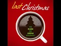 Last Christmas