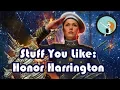 Honor Harrington Stuff You Like