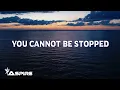Download Lagu You Cannot Be Stopped (lyrics) ~ Phil Wickham and Chris Quilala