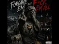 Pockets Swollen (Forgive Em All)