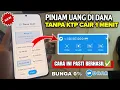 Download Lagu Resmi OJK!!! Pinjam Saldo DANA Sampe 10jt Tenor Pinjaman 24 Bulan Dana cicil | Tanpa Syarat KTP‼️