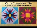 OctaCompass No Circle Finishing