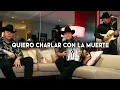 Herencia De Grandes - Quiero Charlar Con La Muerte (Corridos 2025)