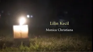 lilin kecil monica christiana official lyric video 