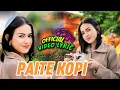 Download Lagu Sasya Arkhisna - PAITE KOPI - paite kopi luwih pait cintaku (Official Video Lyric)