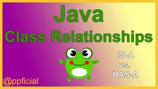 Java IS-A vs HAS-A Relationship Between Classes - Inheritance Example