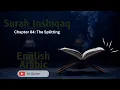 Download Lagu Al Quran: Surah 84 Surah Al Inshiqaq (The Splitting) Arabic and Simple English Translation