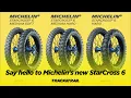 Download Lagu Say hello to Michelin's new StarCross 6 tire lineup