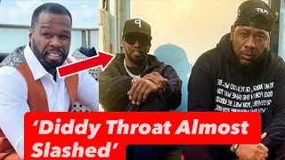 DIDDY Nearly DIED 50 Cent REACTS To DIDDY ALMOST KILLED In Jail By Throat Slasher