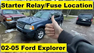 Starter Relay and Starter Fuse Location Ford Explorer 02 03 04 05 2002 2003 2004 2005