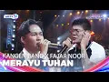 Download Lagu Kangen Band x Fajar Noor - Merayu Tuhan | SELEBRASI SPEKTAKULER HUT RCTI 36