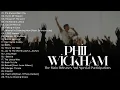Download Lagu Phil Wickham Greatest Hits Full Album 2024