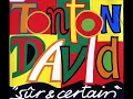 Tonton David - Sûr Et Certain (Kwanzaa Break Beat Mix) (AUDIO)