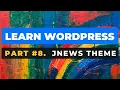 UNEWS24 LEARN WordPress PART jNews Wordpress Theme