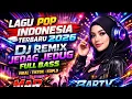 Lagu 🎛️🎛️ALBUM DJ REMIX JEDAG JEDUG FULLBASS POP INDONESIA TERBARU 2026 VIRAL TIKTOK NONSTOP #REMIX #2026