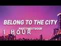 Download Lagu [ 1 HOUR ] PARTYNEXTDOOR -  Belong To The City (Lyrics)