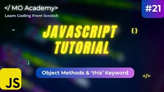 JavaScript Object Methods this Keyword Explained JS Tutorial for Beginners