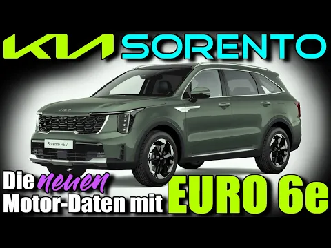 Download MP3 Kia Sorento - EURO 6e Daten - Hybrid Plug-in Hybrid Diesel ab Modelljahr 2025 - Infos deutsch